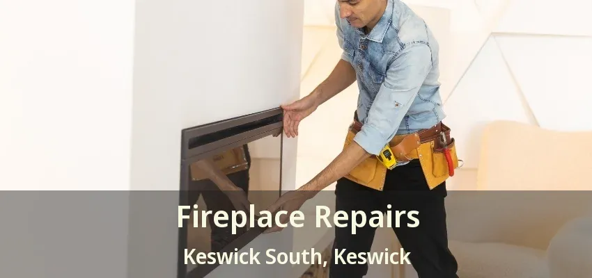 Fireplace Repairs Keswick South, Keswick - ON