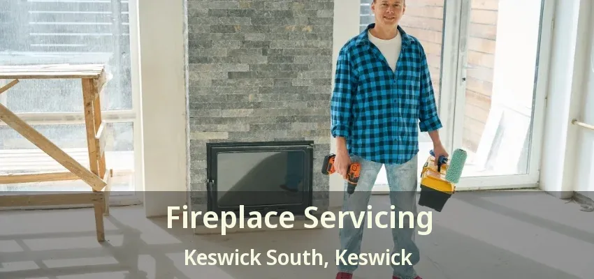 Fireplace Servicing Keswick South, Keswick - ON Fireplace Servicing Keswick South, Keswick - ON
