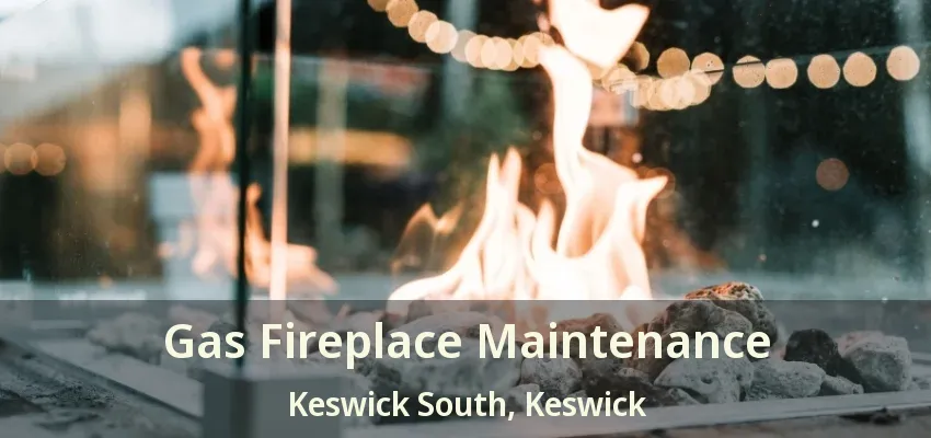 Gas Fireplace Maintenance Keswick South, Keswick - ON Gas Fireplace Maintenance Keswick South, Keswick - ON