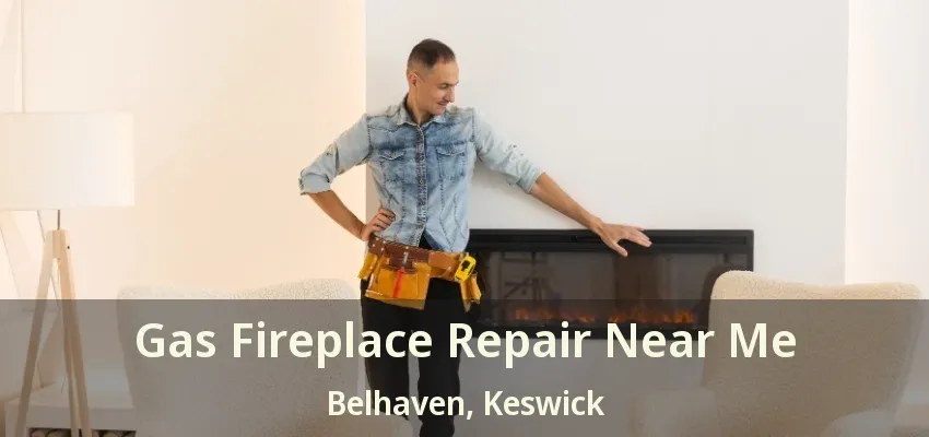 Gas Fireplace Repair Near Me Belhaven, Keswick - ON Gas Fireplace Repair Near Me Belhaven, Keswick - ON