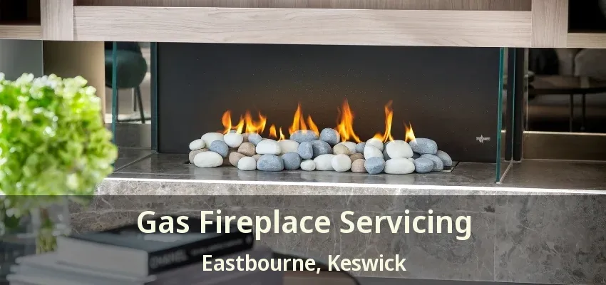 Gas Fireplace Servicing Eastbourne, Keswick - ON Gas Fireplace Servicing Eastbourne, Keswick - ON