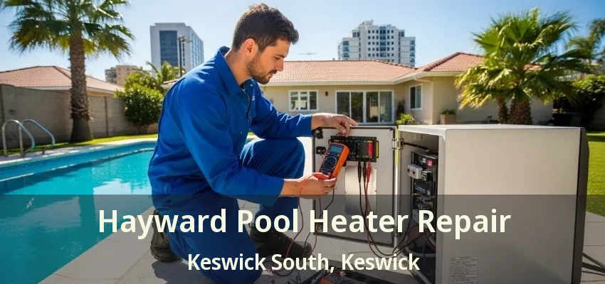 Hayward Pool Heater Repair Keswick South, Keswick - ON Hayward Pool Heater Repair Keswick South, Keswick - ON