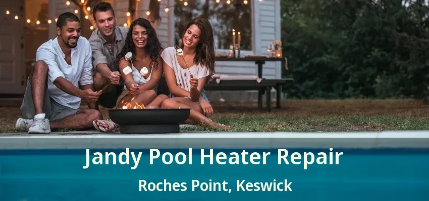 Jandy Pool Heater Repair Roches Point, Keswick - ON Jandy Pool Heater Repair Roches Point, Keswick - ON