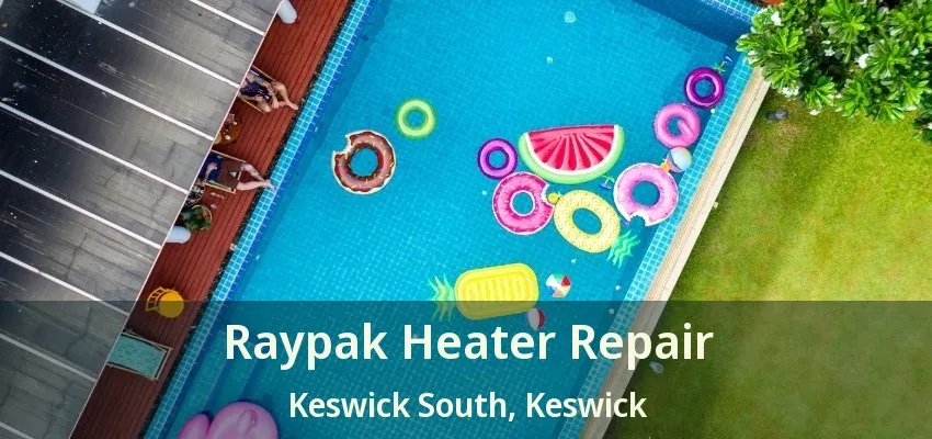 Raypak Heater Repair Keswick South, Keswick - ON Raypak Heater Repair Keswick South, Keswick - ON