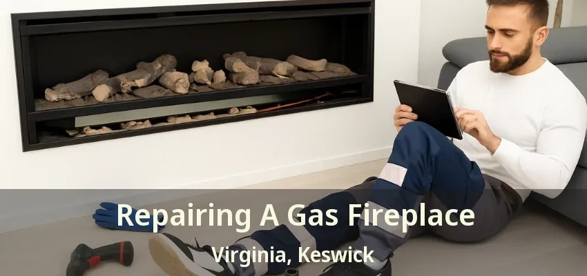 Repairing A Gas Fireplace Virginia, Keswick - ON