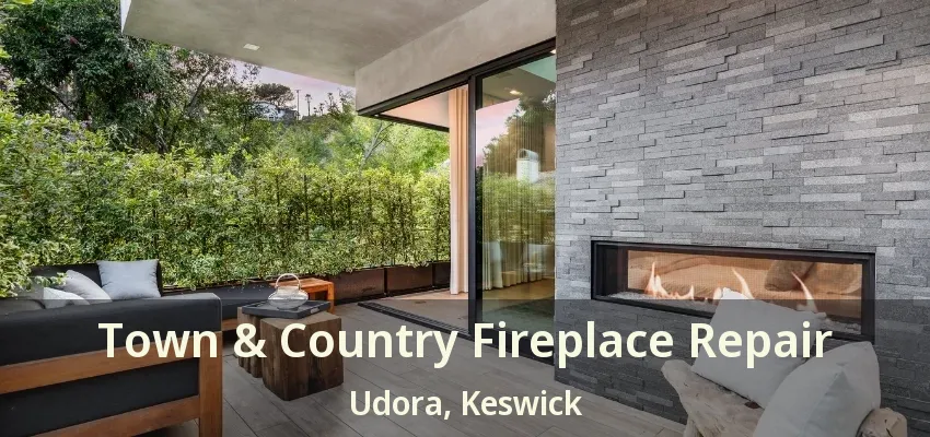 Town & Country Fireplace Repair Udora, Keswick - ON Town & Country Fireplace Repair Udora, Keswick - ON