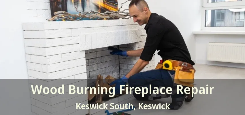 Wood Burning Fireplace Repair Keswick South, Keswick - ON Wood Burning Fireplace Repair Keswick South, Keswick - ON